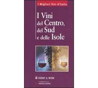 I vini del centro, del sud e delle isole