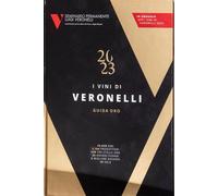I vini di Veronelli 2023 - Seminario Permanente Luigi Veronelli (cur.)