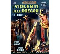 I Violenti Dell'Oregon