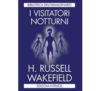 I visitatori notturni