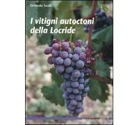 I vitigni autoctoni della Locride