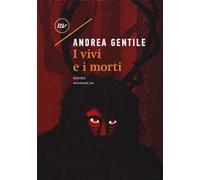 I vivi e i morti