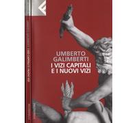I vizi capitali e i nuovi vizi