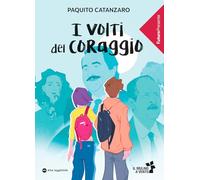 I volti del coraggio