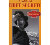 I volti del Tibet segreto