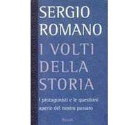 I volti della storia. I protagonisti e le questioni aperte del nostro passato