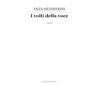 I volti della voce. Nuova ediz.