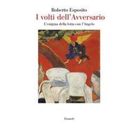 I volti dell'Avversario. L’enigma della lotta con l’Angelo