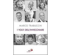 I volti dell'invecchiare