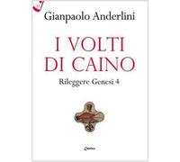 I volti di Caino. Rileggere Genesi 4
