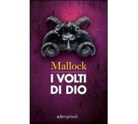 I volti di Dio - Mallock