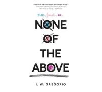I W Gregorio None of the Above (Tascabile)
