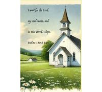 I Wait for the Lord: A Scripture Reflection and Prayer Journal