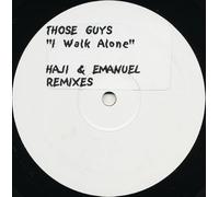 I Walk Alone - Those Guys 12"