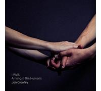 I Walk Among the Humans