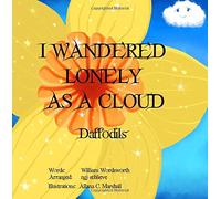 I Wandered Lonely As A Cloud: Daffodil