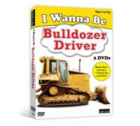 I Wanna Be - Bulldozer Driver