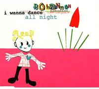 I wanna dance all night [Single-CD]