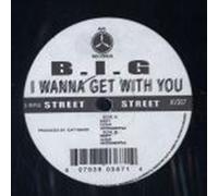 I wanna get with you (#av367) / Vinyl Maxi Single [Vinyl 12'']