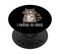 I Wanna Go Home PopSockets PopGrip Adesivo