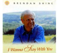 I Wanna Stay With You