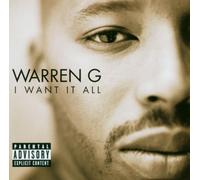 I Want It All by Warren G (1999-10-12)