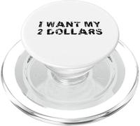 I Want My Two Dollars 2$ Movie Quote Retro 80s Vintage PopSockets PopGrip per MagSafe