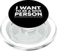 I Want To Be A Nice Person PopSockets PopGrip per MagSafe