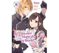 I Want to Be a Receptionist in This Magical World 6