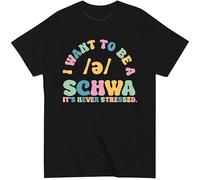 I Want to Be A Schwa It's Never Stressed, maglietta unisex con scollo a V e girocollo, Nero , XXL