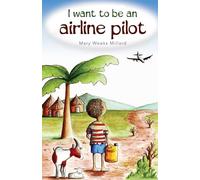 I Want to Be an Airline Pilot