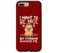 I want to be nice but everyone annoys me cute tee Capy lover Custodia per iPhone 7 Plus/8 Plus