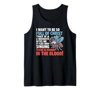 I Want To Be So Full of Christ Mosquitoes Funny Christian Canotta