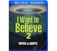 I Want to Believe 2: UFOs & UAPS (Blu-ray) Earl Anderson Seth Shostak