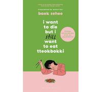 I want to die but i still want to eat tteokbokki: further conversations wi...