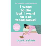 I want to die but i want to eat tteokbokki: the cult hit everyone is talki...