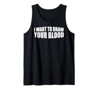 I Want To Draw Your Blood ------- Canotta