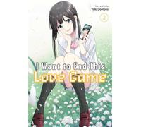I Want to End This Love Game 2: Volume 2