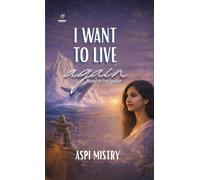 I want to live - Again: …beyond the final goodbye