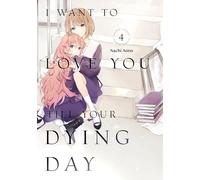 I Want to Love You Till Your Dying Day 4