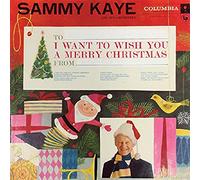 Sammy Kaye and His Orchestra I Want to Wish You a Merry Christmas (CD) Album