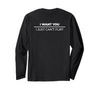 I Want You I Just Can't Flirt Maglia a Manica