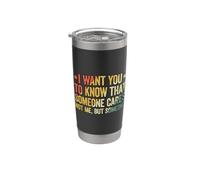 I Want You To Know That Someone Cares Bicchiere termico in acciaio inox doppia parete