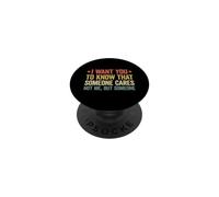 I Want You To Know That Someone Cares PopSockets PopGrip Adesivo