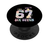 I was 6 Now I'm 7 Birthday Easter Day Boys Kids 67 Meme PopSockets PopGrip Adesivo