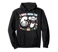 I Was 6 Now I'm 7 Funny 6 7 Six Seven Meme Panda Birthday Felpa con Cappuccio