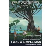 I Was a Simple Man
