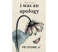 I Was an Apology: First book in the Note to Self Trilogy