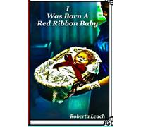 I Was Born A Red Ribbon Baby