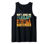 I Was Born To Be Awesome Not Perfect I Am A Bartender Canotta